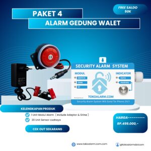 PAKET HEMAT 4 ( ALARM GEDUNG WALET )