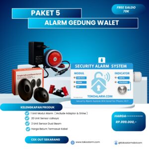 PAKET STANDAR 5 ( ALARM GEDUNG WALET )